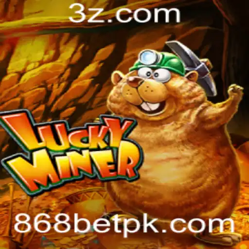 868bet - Explorando o Fascinante Mundo de LuckyMiner e 868bet
